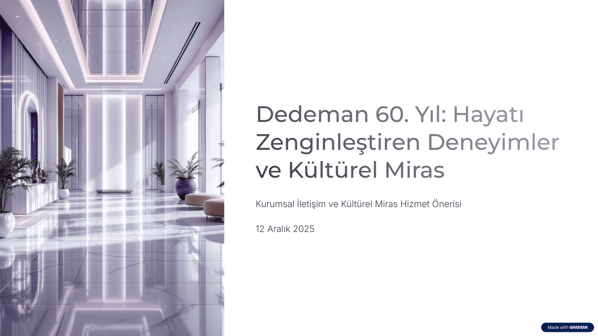 Dedeman PR ve Lansman Kurgusu